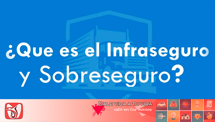 infraseguro y sobreseguro